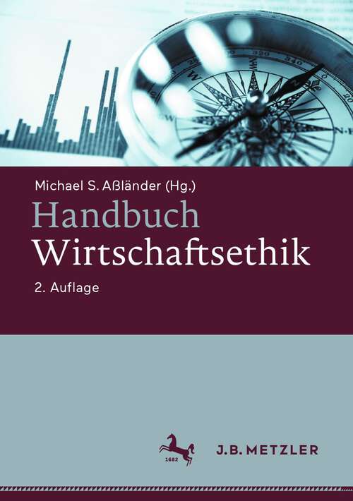 Book cover of Handbuch Wirtschaftsethik (2. Aufl. 2022)