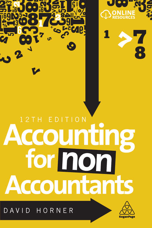 Accounting for Non-Accountants: A Manual For Managers And Students