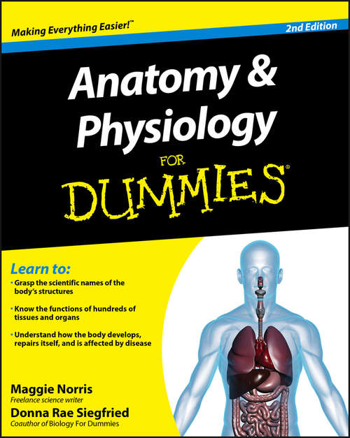 Book cover of Anatomy and Physiology For Dummies