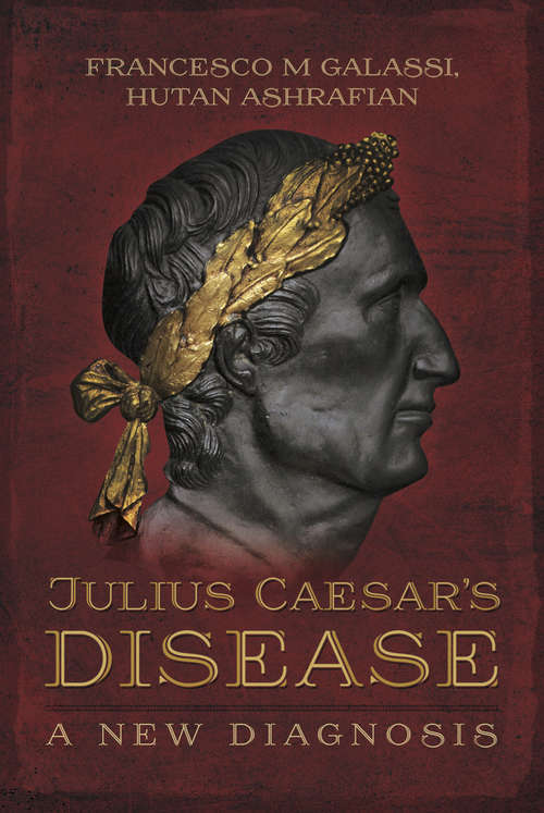 Book cover of Julius Caesar's Disease: A New Diagnosis