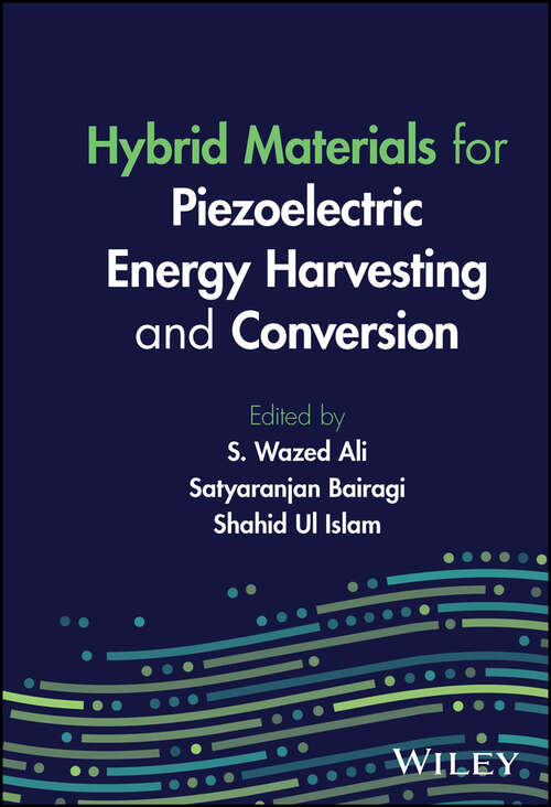 Book cover of Hybrid Materials for Piezoelectric Energy Harvesting and Conversion