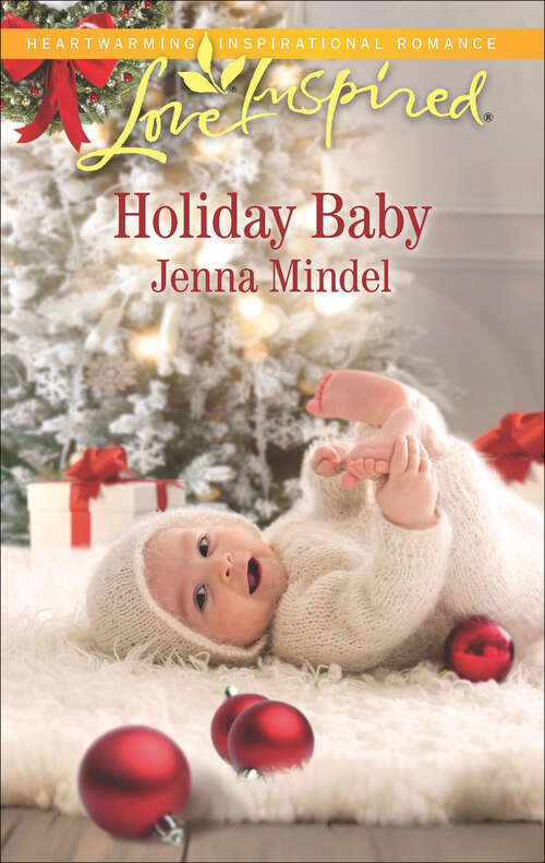 Book cover of Holiday Baby: His Amish Choice Montana Mistletoe Holiday Baby (Original) (Maple Springs #5)