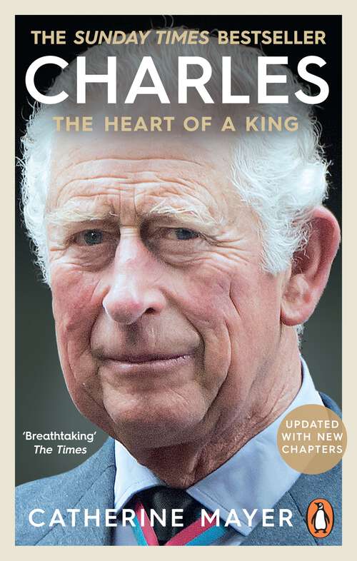 Book cover of Charles: The Heart of a King