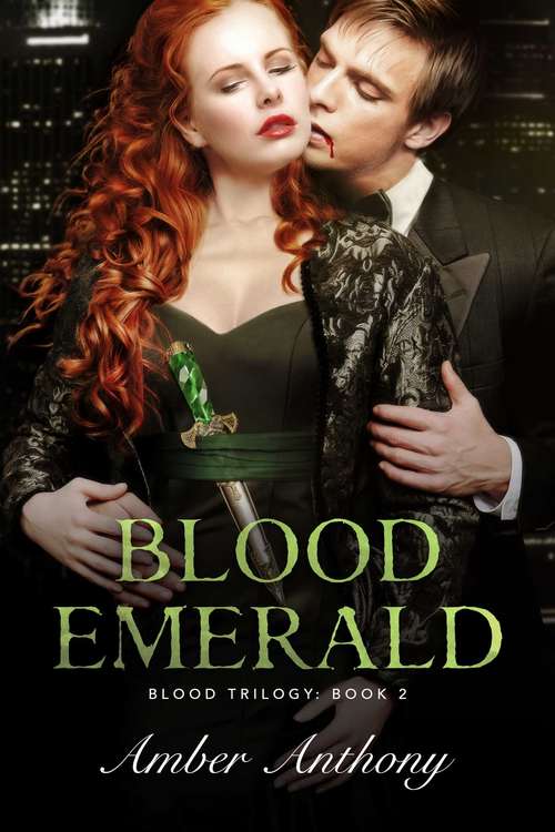 Book cover of Blood Emerald (Blood Trilogy #2)