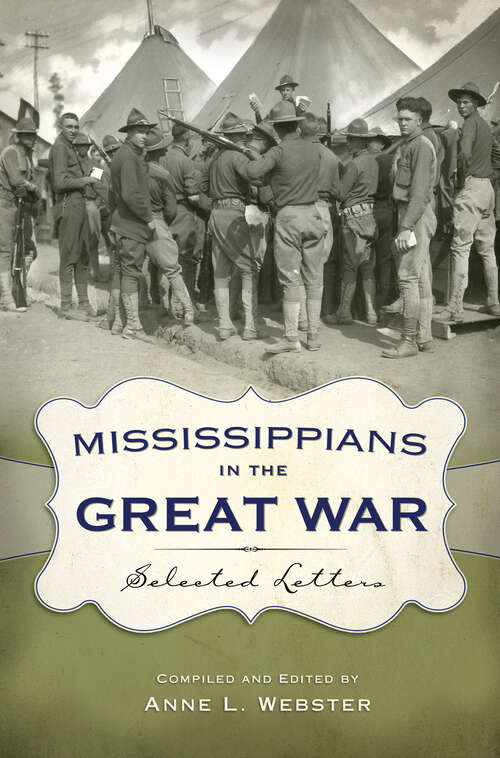 Book cover of Mississippians in the Great War: Selected Letters (EPUB Single)