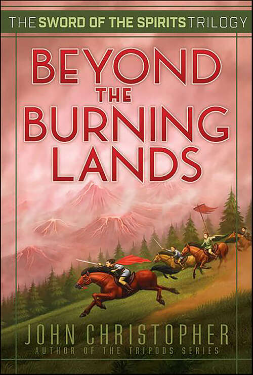 Book cover of Beyond the Burning Lands (Sword of the Spirits Trilogy #2)