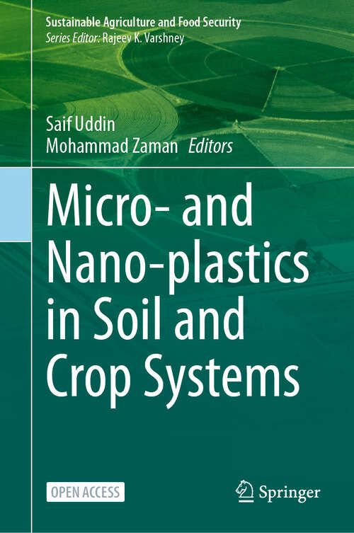 Book cover of Micro- and Nano-plastics in Soil and Crop Systems (Sustainability Sciences in Asia and Africa)