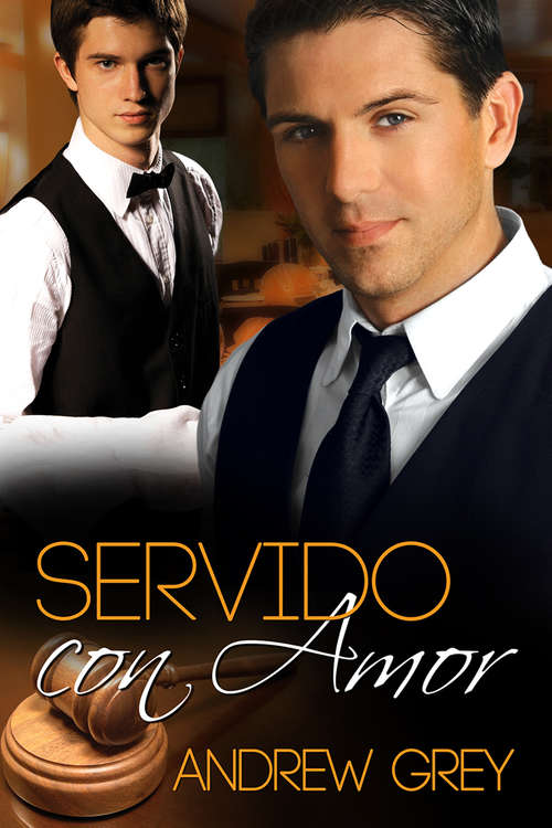 Book cover of Servido con amor