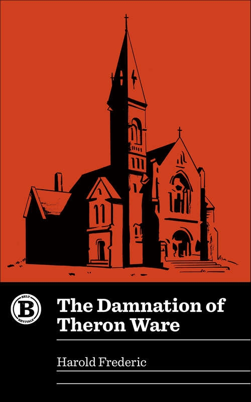 Book cover of The Damnation of Theron Ware: Or, Illumination (Belt Revivals)
