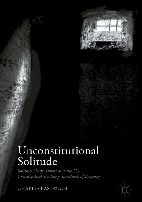 Book cover of Unconstitutional Solitude