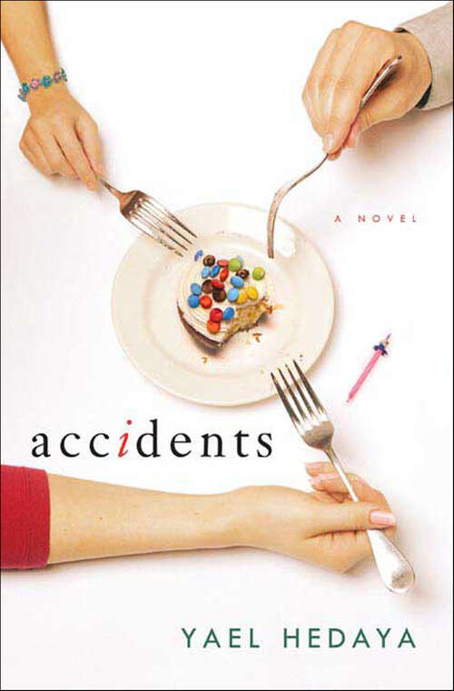 Book cover of Accidents: A Novel