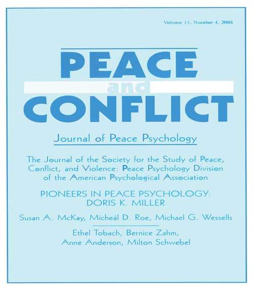 Book cover of Pioneers in Peace Psychology: Doris K. Miller: A Special Issue of Peace and Conflict: Journal of Peace Psychology