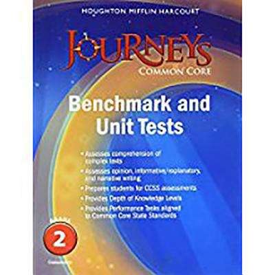 Book cover of Journeys Common Core, Grade 2, Benchmark and Unit Tests