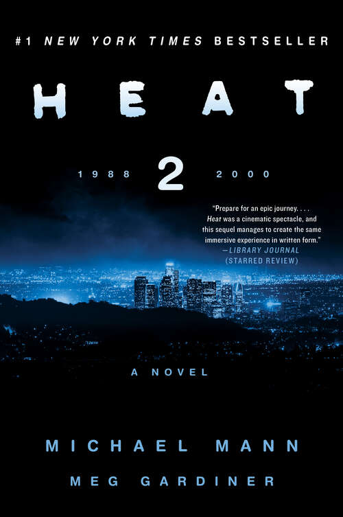 Book cover of Heat 2: A Novel