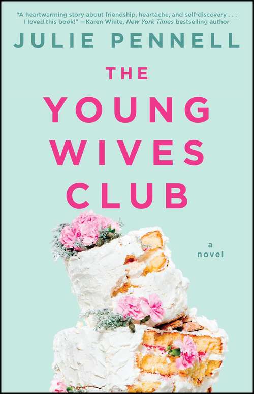 Book cover of The Young Wives Club: A Novel