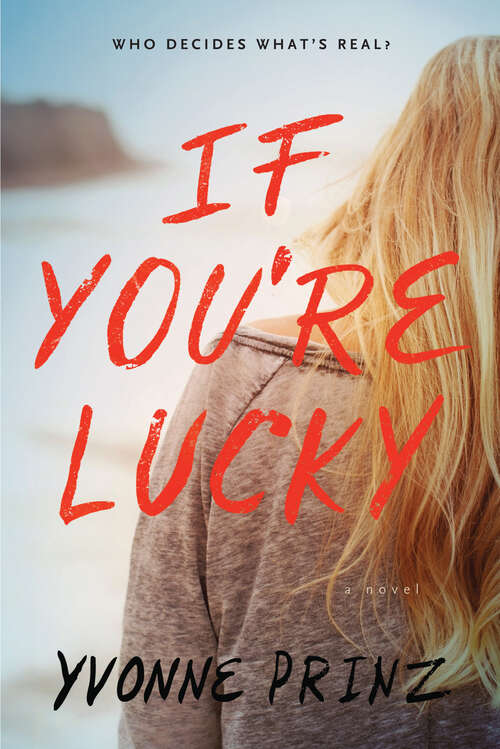 Book cover of If You're Lucky