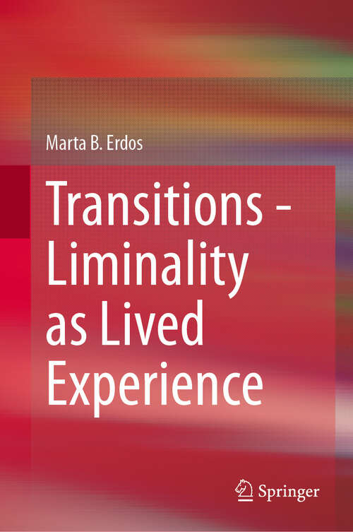 Book cover of Transitions - Liminality as Lived Experience