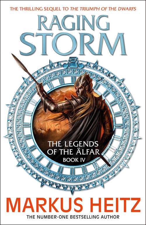 Book cover of Raging Storm: The Legends of the Alfar Book IV (The Legends of the Älfar #4)