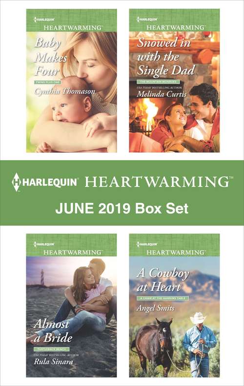 Harlequin Heartwarming June 2019 Box Set: A Clean Romance