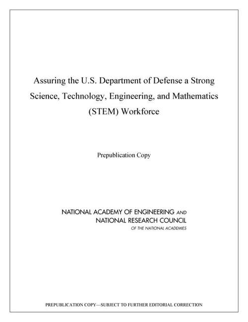 Book cover of Assuring the U.S. Department of Defense a Strong Science, Technology, Engineering, and Mathematics (STEM) Workforce