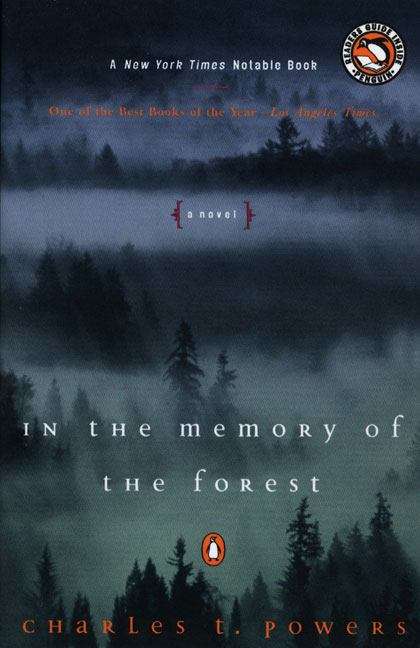 Book cover of In the Memory of the Forest: A Novel
