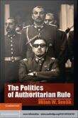 Book cover of The Politics of Authoritarian Rule