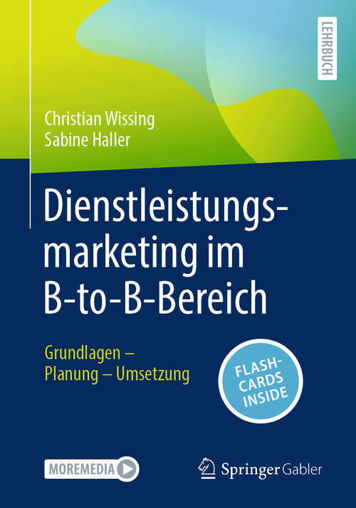 Book cover of Dienstleistungsmarketing im B-to-B-Bereich: Grundlagen – Planung – Umsetzung