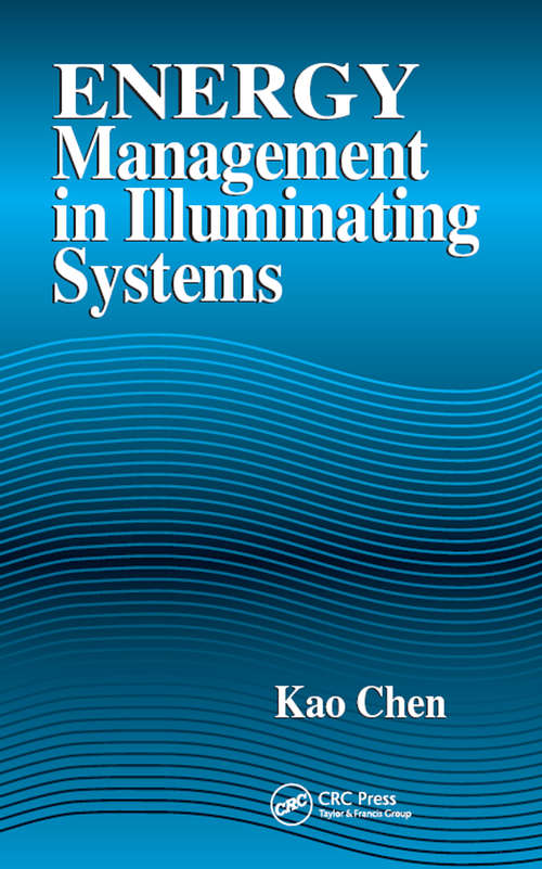 Energy Management in Illuminating Systems