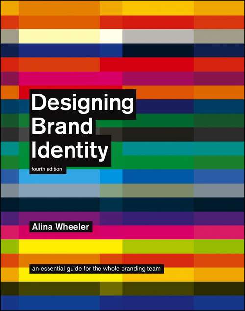 Book cover of Designing Brand Identity: An Essential Guide for the Whole Branding Team (Fourth Edition)