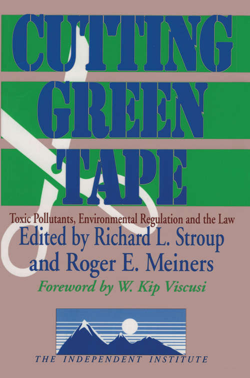 Cutting Green Tape: Pollutants, Environmental Regulation and the Law