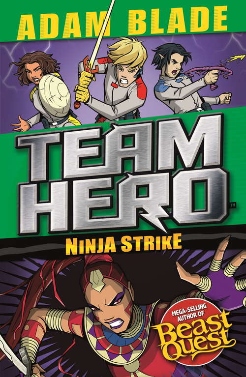 Book cover of Ninja Strike: Series 4 Book 2 (Team Hero Ser.)