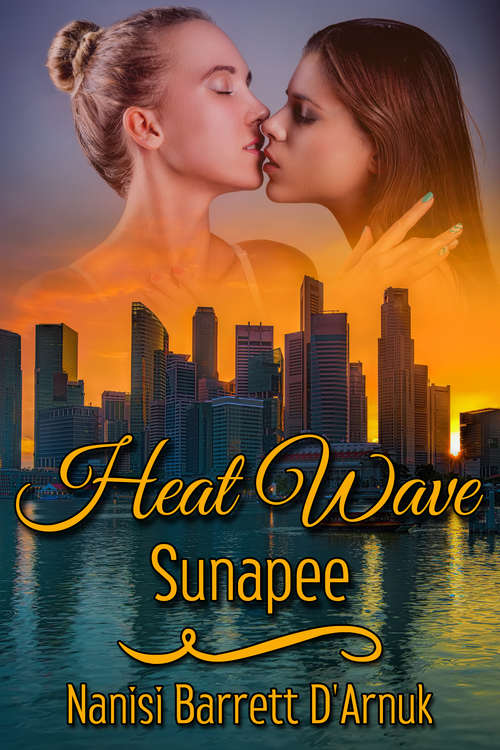 Book cover of Heat Wave: Sunapee