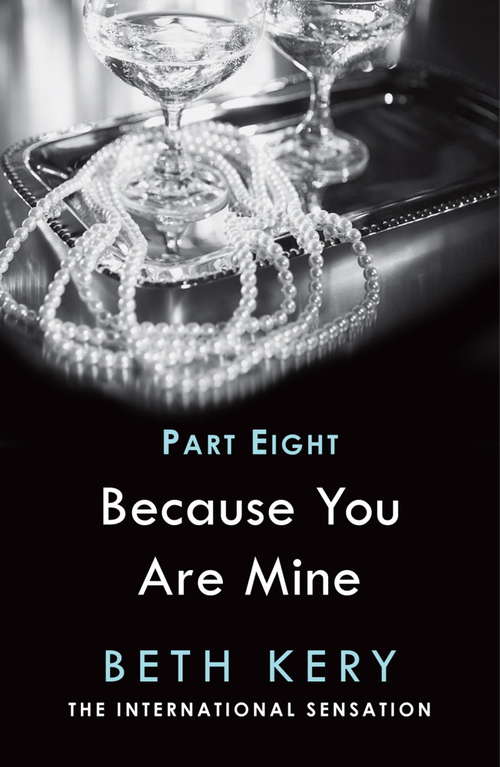 Book cover of Because I Am Yours (Because You Are Mine Serial #8)