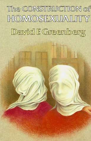 Book cover of The Construction of Homosexuality