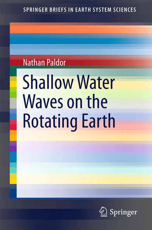 Book cover of Shallow Water Waves on the Rotating Earth