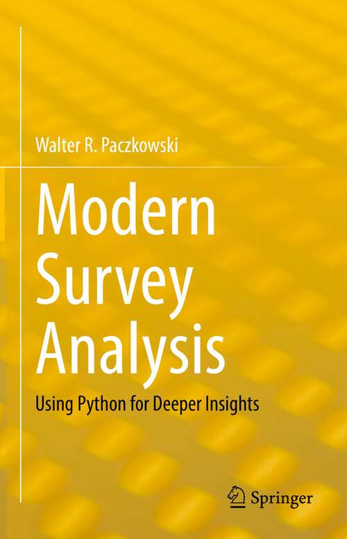 Book cover of Modern Survey Analysis: Using Python for Deeper Insights (1st ed. 2022)