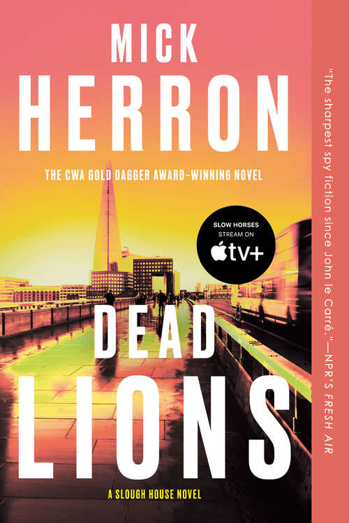Book cover of Dead Lions (Slough House #2)