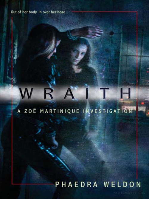 Book cover of Wraith (Zoe Martinique #1)