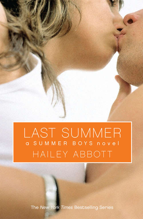 Book cover of Last Summer (Summer Boys #4)