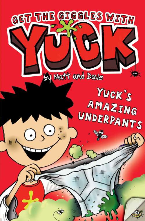 Book cover of Yuck's Amazing Underpants