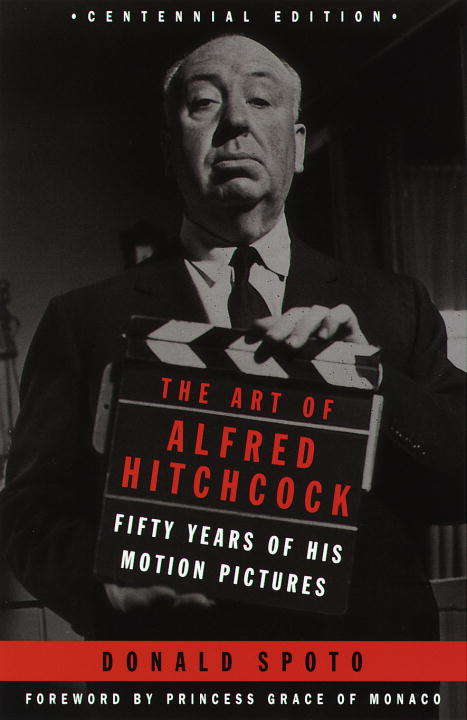 Book cover of The Art of Alfred Hitchcock: Fifty Years of His Motion Pictures