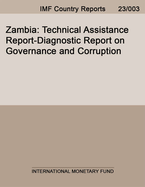 Book cover of Zambia: Technical Assistance Report-diagnostic Report On Governance And Corruption (Imf Staff Country Reports)