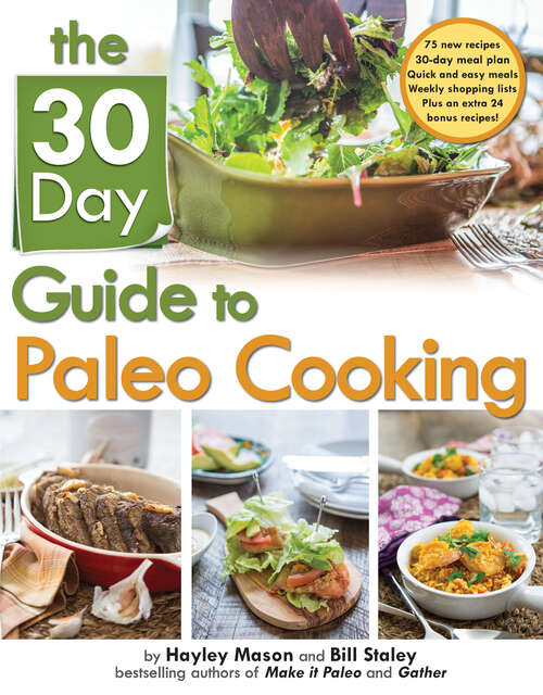 Book cover of 30 Day Guide To Paleo Cooking