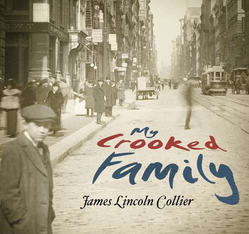 Book cover of My Crooked Family