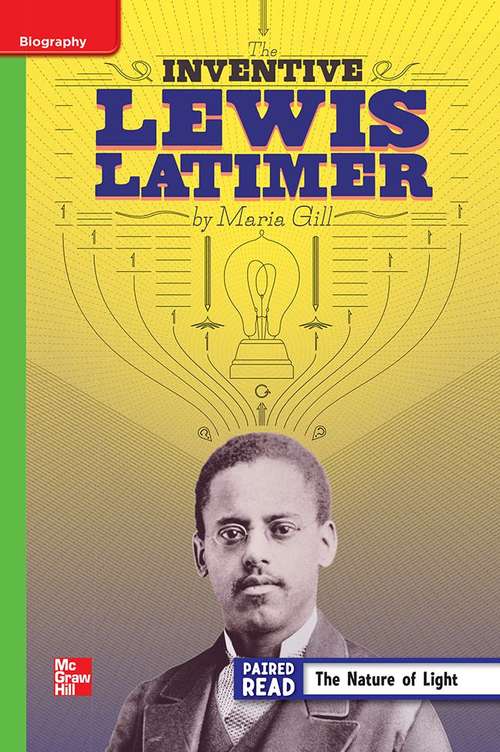 Book cover of The Inventive: Lewis Latimer [Beyond Level, Grade 4]