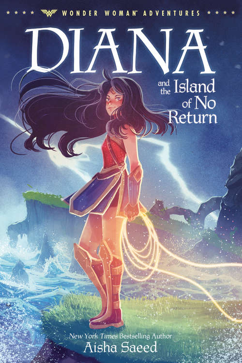 Diana and the Island of No Return (Wonder Woman Adventures #1)