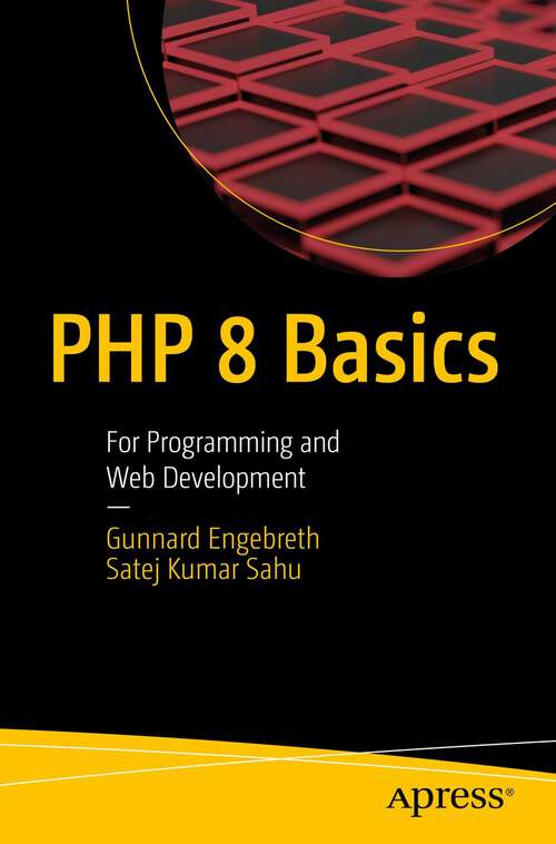 Book cover of PHP 8 Basics: For Programming and Web Development (1st ed.)