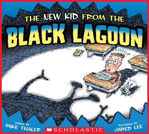 Book cover of The New Kid from the Black Lagoon (Black Lagoon Adventures)