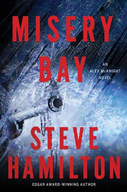Book cover of Misery Bay (Alex Mcknight Series #8)