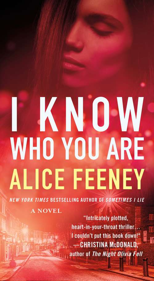 Book cover of I Know Who You Are: A Novel
